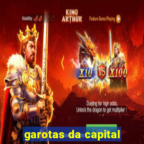 garotas da capital